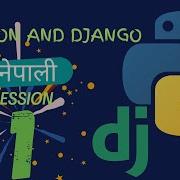 Python Django In Nepali Session 1