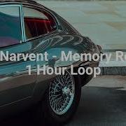 VØJ Narvent Memory Reboot 1 Hour Loop