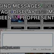 ProPresenter 5 Tutorial Messages For The Stage Display And Main Screen ChurchTechCast Com