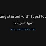 Getting Started With Typst Locally Typing With Typst