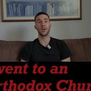 I Went To An ORTHODOX Church For The First Time I Loved It