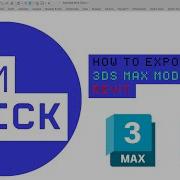 How To Quickly Export 3ds Max Models To Revit