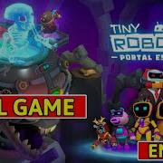 Tiny Robots Portal Escape Full Game Walkthrough Ending 3 Star Tiny Robot 2
