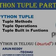 PYTHON IN TELUGU PART 13 TUPLE METHODS TUPLE OPERATIONS TUPLE BUILT IN FUNCTION IN TELUGU