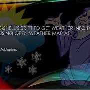 PowerShell Script To Display The Weather Information Using Open Weather Map API