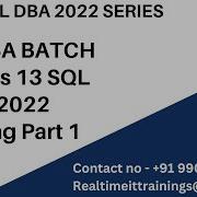 SQL DBA BATCH 48 Класс 13 SQL Server 2022 Исправление Часть 1 Контакты 9902590140