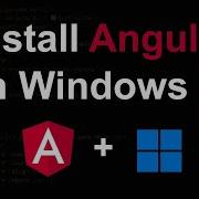 How To Install Angular On Windows 10 11 Step By Step Guide 2025