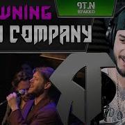Radio Company Drowning РЕАКЦИЯ