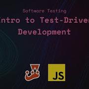 Intro To Test Driven Development TDD