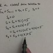 Finding A Closed Form Solution To Sn S N 1 4n 5