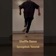 Shuffle Dance Spongebob Step Tutorial Warszawa Shuffle Dance Tutorial Shuffletutorial