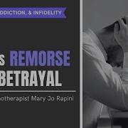 Guilt Vs Remorse After Betrayal