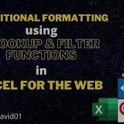 Conditional Formatting Using XLOOKUP And FILTERS Functions In Excel For The Web