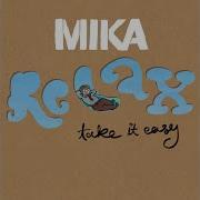 Relax Take It Easy