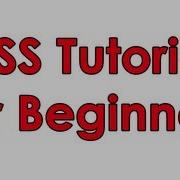 CSS Tutorial Pt 1 Basic Layout