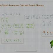 Matrix Using Matrix Inverses To Code And Decode Message