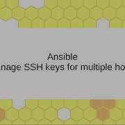 Configure Multiple SSH Keys For Multiple Hosts With Ansible
