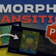 Using The MORPH TRANSITION In POWERPOINT To Create Engaging Presentations Tutorial And Free Slides