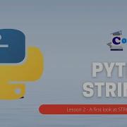 Python Lesson 2 Strings For Beginners What Is A String The Index In A String