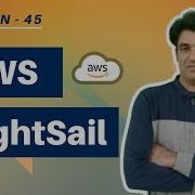 Session 45 AWS LightSail Service What Is AWS LightSail LightSail Practical Nehra Classes