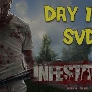 Infestation Survivor Stories Day 131 SVD