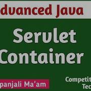 Lec 3 3 Servlet Container In Advanced Java In Hindi