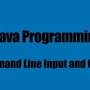 Java Command Line Input And Output