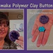 How To Make Polymer Clay Button Molds