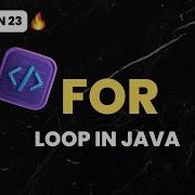 Session 23 Using For Loop In JAVA Beginner To Professional Java Training