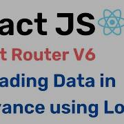 Loading Data In Advance Using Loader React Router V6 Hindi 11