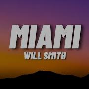 Will Smith Miami Lyrics