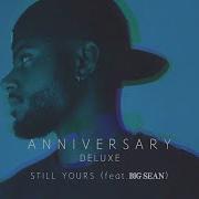 Bryson Tiller Still Yours Audio Ft Big Sean