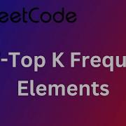 347 Top K Frequent Elements Leetcode Python بايثون Arabic