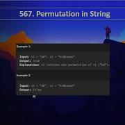 567 Permutation In String Leetcode February Challenge 2023