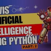 Creating Jarvis Using Python Part 2 Speech Recognition And Interactive Responses