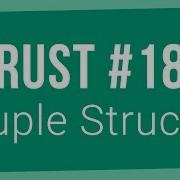 Rust Programming Tutorial 18 Tuple Structs