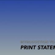 Introduction To Python Print Statements