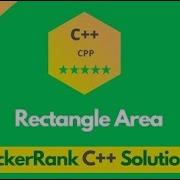 HackerRank Rectangle Area Problem Solution In C C Problems Solutions Programmingoneonone