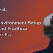 Environment Setup FizzBuzz Rust Codurance Screenkata