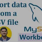 How To Import Data From A CSV In MySQL Workbench AmitThinks