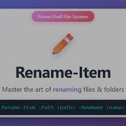 Rename Item In PowerShell Complete Guide To Renaming Files Folders
