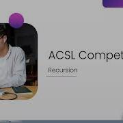 ACSL Competition Recursion