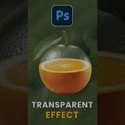 Transparent Effect In Photoshop Tutorial Photoshop