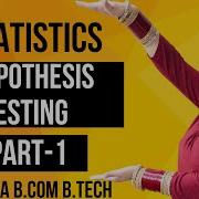 Introduction To Hypothesis Testing Statistics BBA BCA B COM B TECH Dream Maths