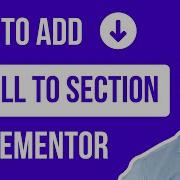Elementor Button Scroll To Section Tutorial In Under 1 Minute