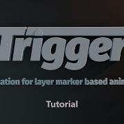 Trigger Automation For Layer Marker Based Animation