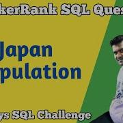 Japan Population Hacker Rank SQL Question