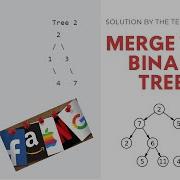 Leetcode 617 Merge Two Binary Trees Recursion Java Solution Explained In Details