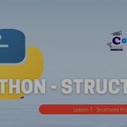 Python Lesson 7 Structured Programming Part B