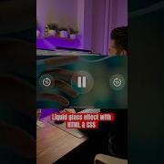 Creating A Liquid Glass Effect Using HTML And CSS Css Cssfilters Html Frontenddevelopment